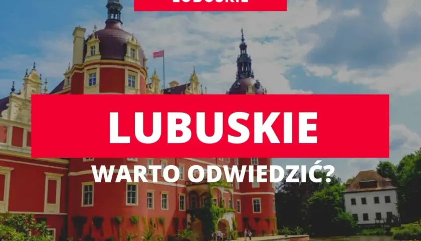 Lubuskie atrakcje: odkryj najpiękniejsze miejsca w regionie