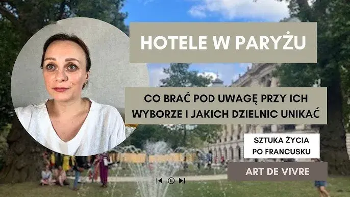 Najlepsze dzielnice Paryża na nocleg - uniknij drogich pułapek